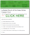 Lutheran Church of the Cross - Online Connection Card